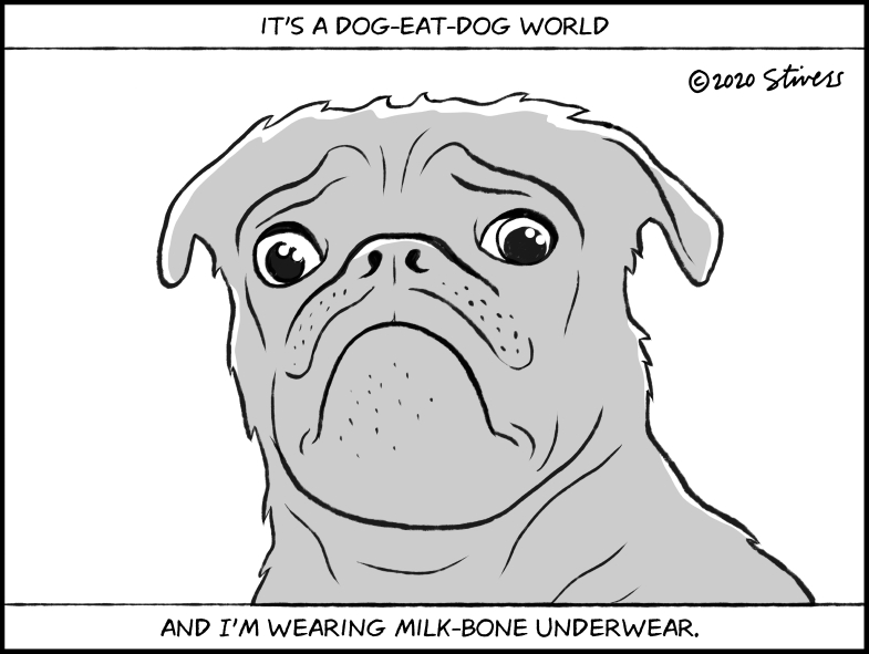 It’s a dog-eat-dog world